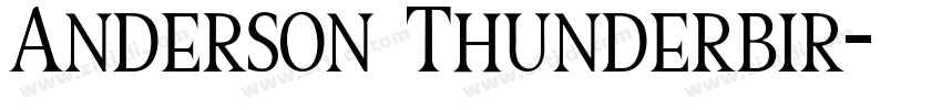 Anderson Thunderbir字体转换